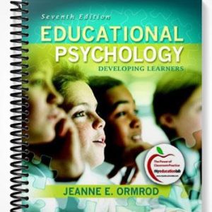 Test Bank for Educational Psychology Developing Learners 7th Edition by Jeanne Ellis Ormrod