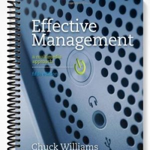 Test Bank for Effective Management 5th Edition by Chuck Williams