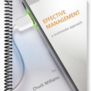 Test Bank for Effective Management 6th Edition by Chuck Williams