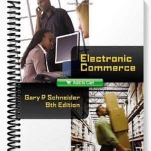 Test Bank for Electronic Commerce 9th Edition by Gary Schneider