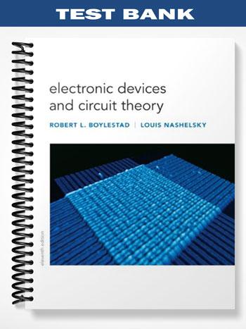 Test Bank for Electronic Devices and Circuit Theory 11th Edition by Boylestad