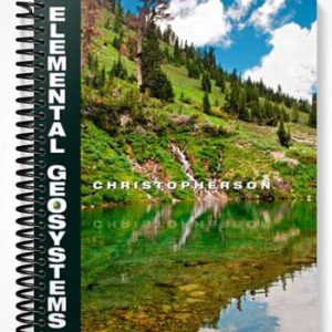 Test Bank for Elemental Geosystems 7th Edition by Christopherson
