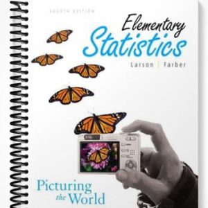 Test Bank for Elementary Statistics Picturing the World 4th Edition by Larson