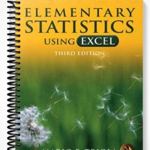 Test Bank for Elementary Statistics Using Excel 3rd Edition by Triola