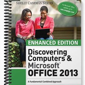 TestBankforEnhancedDiscoveringComputers&MicrosoftOffice2013ACombinedFundamentalApproach1stEditionbyVermaat
