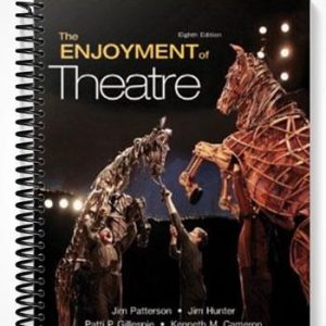 Test Bank for Enjoyment of Theatre 8th Edition by Patterson