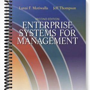 Test Bank for Enterprise Systems for Management 2nd Edition by Motiwalla