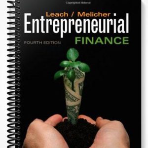 Test Bank for Entrepreneurial Finance 4th Edition by Leach