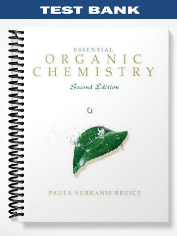 Test Bank for Essential Organic Chemistry 2nd Edition by Bruice