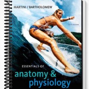 Test Bank for Essentials of Anatomy & Physiology 5th Edition by Martini