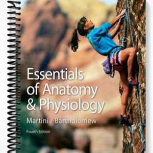 Test Bank for Essentials of Anatomy & Physiology with IP-10 4th Edition by Martini