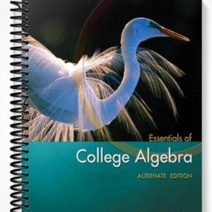 Test Bank for Essentials of College Algebra Alternate Edition 1st Edition by Lial