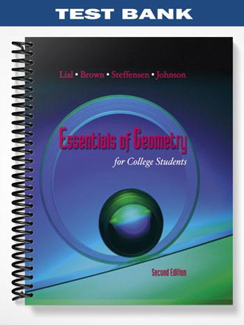 Test Bank for Essentials of Geometry for College Students 2nd Edition by Lial