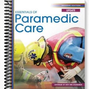 Test Bank for Essentials of Paramedic Care Update 2nd Edition by Bledsoe