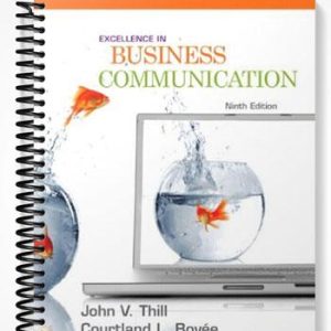 Test Bank for Excellence in Business Communication 9th Edition by Thill