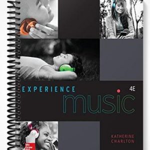 Test Bank for Experience Music 4th Edition by Charlton