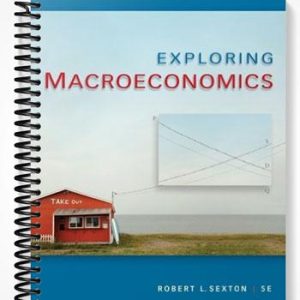 Test Bank for Exploring Macroeconomics 5th Edition by Sexton