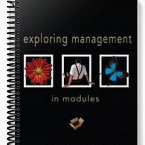 Test Bank for Exploring Management In Modules 1st Edition by Schermerhorn