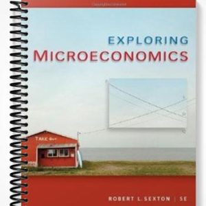 Test Bank for Exploring Microeconomics 5th Edition by Sexton