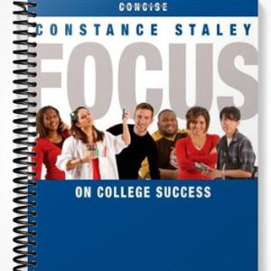 Test Bank for FOCUS on College Success 2nd Edition by Staley