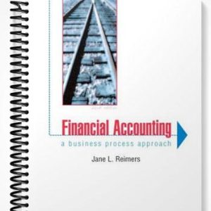 Test Bank for Financial Accounting A Business Process Approach 2nd Edition by Reimers