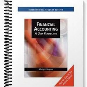 Test Bank for Financial Accounting A User Perspective 6th Edition by Albright