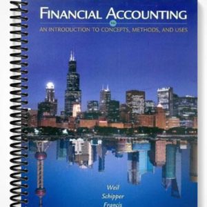 Test Bank for Financial Accounting An Introduction to Concepts Methods and Uses 14th Edition by Weil
