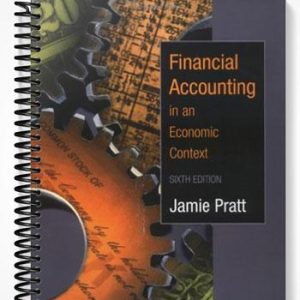 Test Bank for Financial Accounting in an Economic Context 6th Edition by Pratt