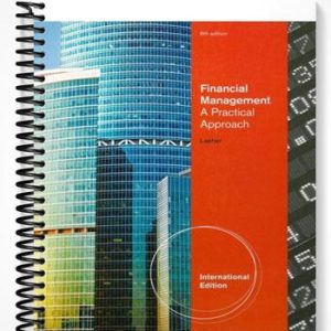 Test Bank for Financial Management A Practical Approach 6th Edition by Lasher
