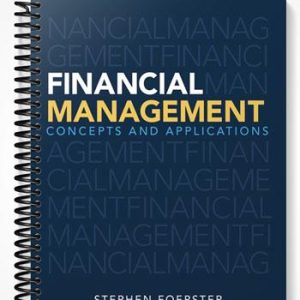 Test Bank for Financial Management Concepts and Applications 1st Edition by Stephen Foerster