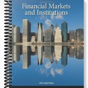 Test Bank for Financial Markets and Institutions 9th Edition by Jeff Madura