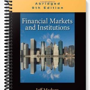 Test Bank for Financial Markets and Institutions Abridged Edition 9th Edition by Jeff Madura