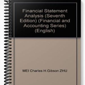 Test Bank for Financial Reporting & Analysis 7th Edition by Gibson