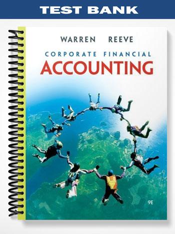 Test Bank for Financial & Managerial Accounting 9th Edition by Warren