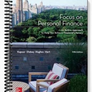 Test Bank for Focus on Personal Finance 5th Edition by Kapoor