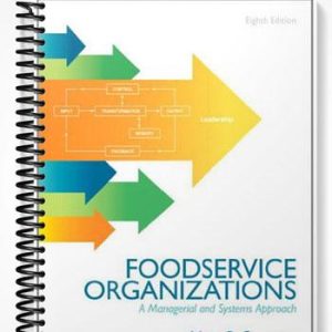 Test Bank for Food Service Organizations A Managerial and Systems Approach 8th Edition by Gregoire