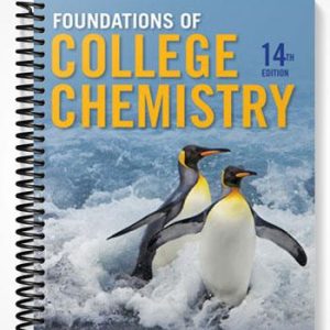 Test Bank for Foundations of College Chemistry 14th Edition by Hein