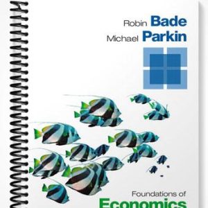Test Bank for Foundations of Economics 7th Edition by Bade