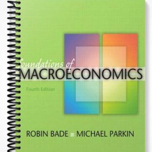 Test Bank for Foundations of Macroeconomic 4th Edition by Bade