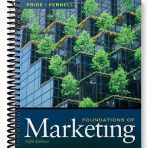 Test Bank for Foundations of Marketing 5th Edition by Pride