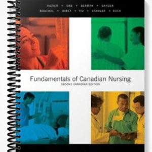 TestBankforFundamentalsofCanadianNursingConceptsProcessandPracticeSecondCanadianEdition2ndEditionbyKozier