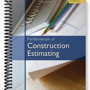 Test Bank for Fundamentals of Construction Estimating 3rd Edition by David Pratt