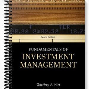 Test Bank for Fundamentals of Investment Management 10th Edition by Hirt