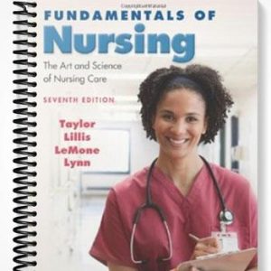 Test Bank for Fundamentals of Nursing The Art and Science of Nursing Care 7th Edition by Taylor