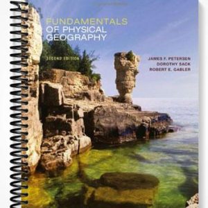 Test Bank for Fundamentals of Physical Geography 2nd Edition by Petersen