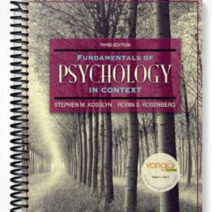 Test Bank for Fundamentals of Psychology in Context 3rd Edition by Kosslyn