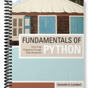 Test Bank for Fundamentals of Python From First Programs through Data Structures 1st Edition by Kenneth