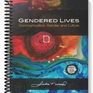Test Bank for Gendered Lives Communication Gender and Culture 9th Edition by Wood