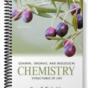 Test Bank for General Organic and Biological Chemistry Structures of Life 4th Edition by Timberlake
