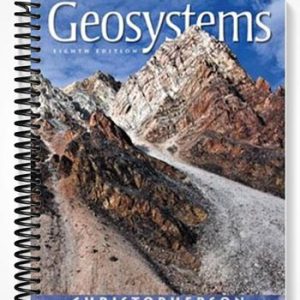 Test Bank for Geosystems An Introduction to Physical Geography 8th Edition by Christopherson